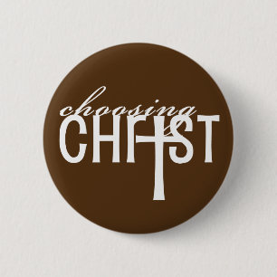 Choosing Christ button