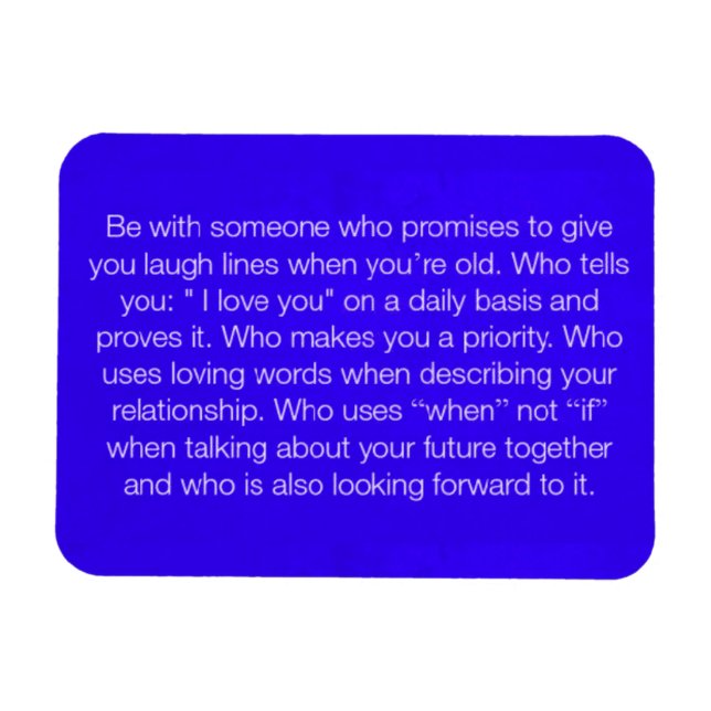 CHOOSING WHO TO LOVE QUOTES HAPPY RELATIONSHIPS FO MAGNET (Horizontal)
