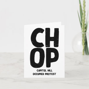 Chop Capitol Hill Occupied Protest Free Seattle Re Card