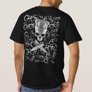 Chop Chop Chop Funny Manic Chef Skull T-Shirt