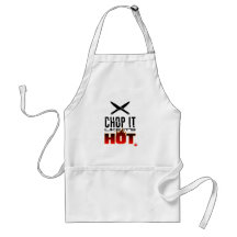 Chop It Like It’s Hot