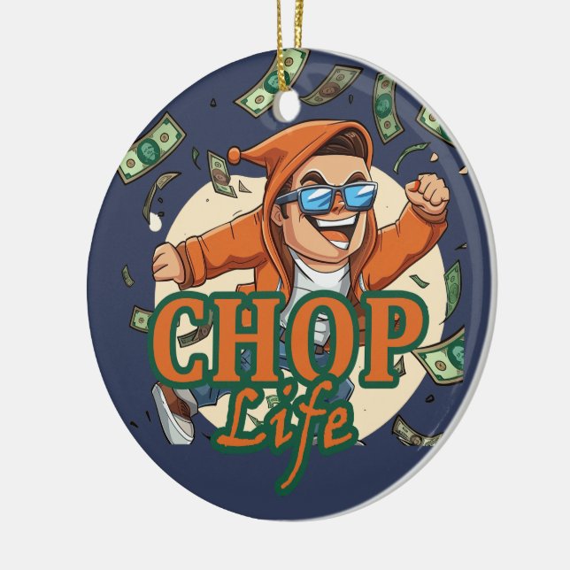 Chop life ceramic ornament (Left)