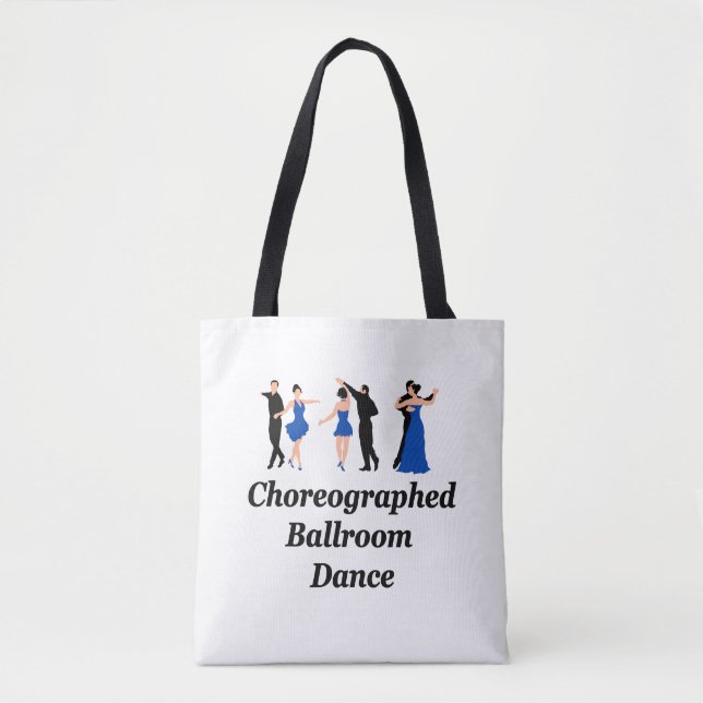 Choreographed Ballroom Tote Bag (Front)
