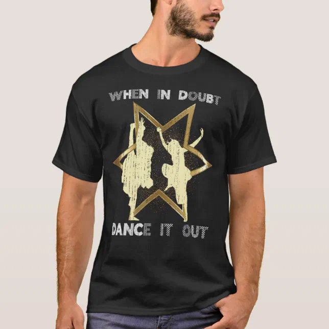 Choreographer Dancing Dancer Coach Dance Teacher T-Shirt | Zazzle