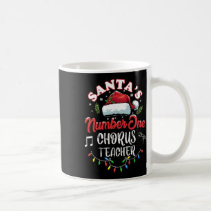 Chorus Teacher Christmas Gift Men Women Santa No. Coffee Mug