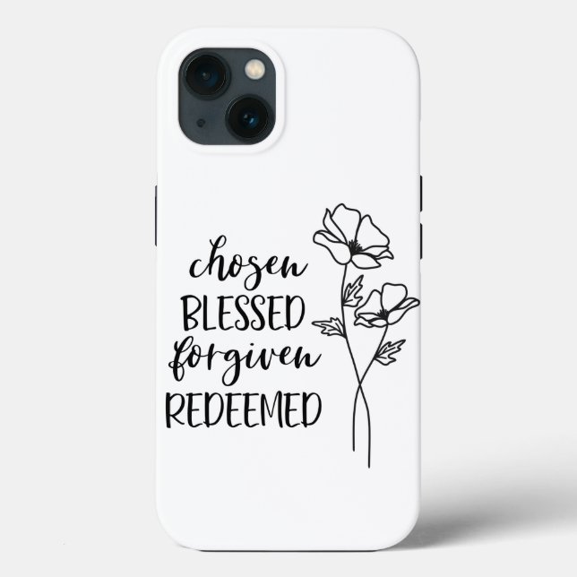 Chosen Blessed Forgiven Redeemed Case-Mate iPhone Case (Back)