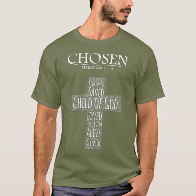 Chosen Ephesians 135  with Cross Word Collage T-Shirt (Front)