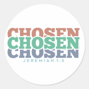 Chosen - Jeremiah 1:5 Classic Round Sticker