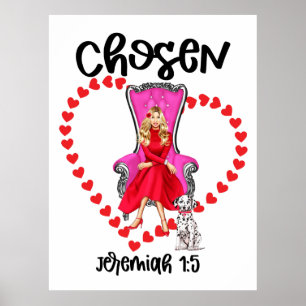 Chosen Jeremiah 1:5 Valentine Galentines Day God Poster