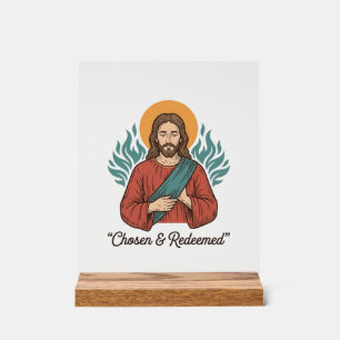 Chosen & Redeemed Christian Vintage Jesus T-Shirt Acrylic Sign
