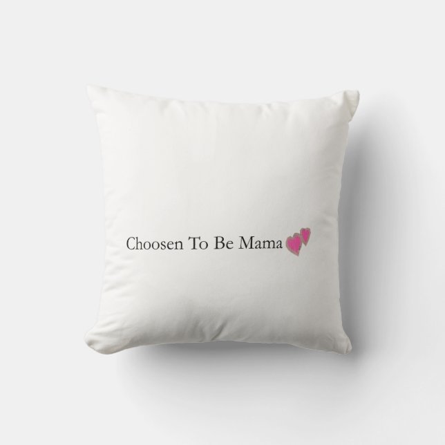 Chosen To Be Mama Christian Throw Pillow (Front)