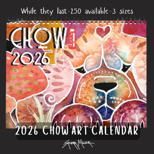 CHOW 2026  Chow Art Calendar by Sandra Miller 