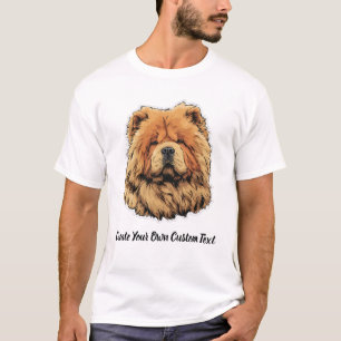 Chow Chow Dog Create Your Own Custom Text T-Shirt