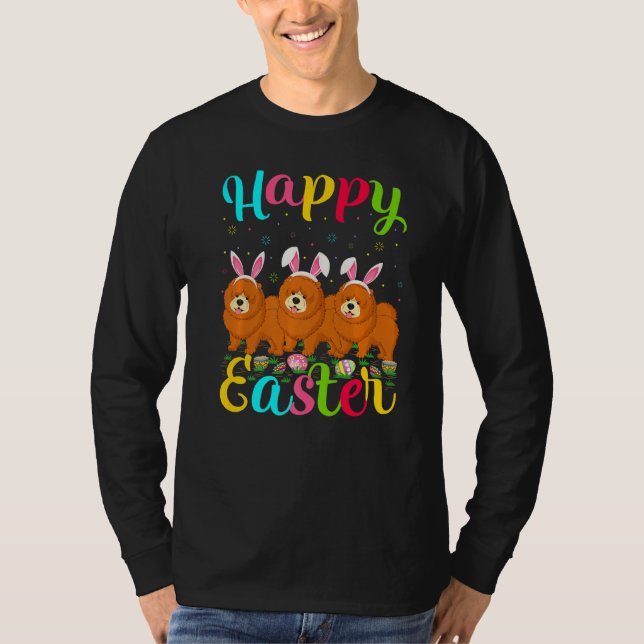 Chow Chow Dog  Easter Egg Bunny Chow Chow Happy Ea T-Shirt (Front)