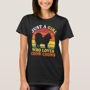Chow Chow Dog Vintage Just A Girl Who Loves Chow T-Shirt