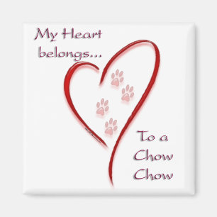 Chow Chow Heart Belongs Magnet