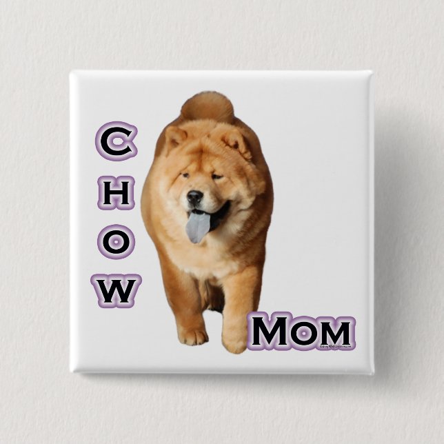Chow Chow Mum 4 - Button (Front)