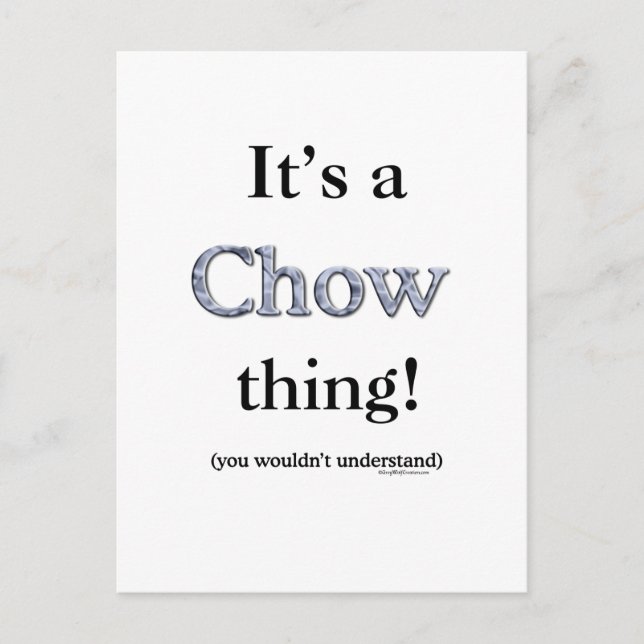 Chow Chow Thing Postcard (Front)