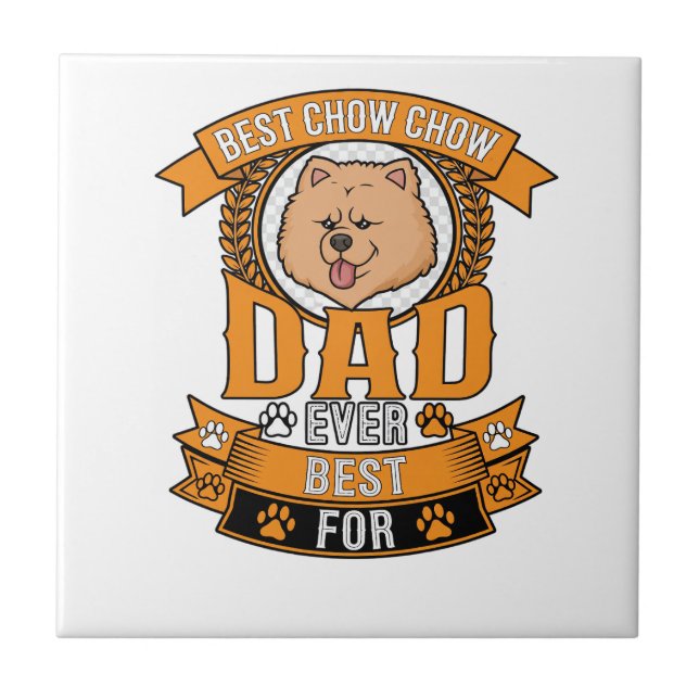 Chow Dad Dog Ever Wreath Paw Prints Ceramic Tile (Front)