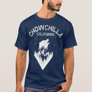 Chowchilla California Bear Country Travel Vacation T-Shirt