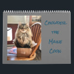 Chowder the Maine Coon Calendar<br><div class="desc">A whole year of Chowder! It's New England's soup for the soul and this Chowder will have you feeling great all year 'round. A collection of photos capturing this goofy, floofly, beautiful Maine Coon cat during his first year of life. Chowder is a genuine New Englander, full of attitude and...</div>