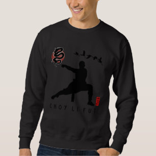 Choy Li Fut Beginner Calligraphy Chinese Martial Sweatshirt