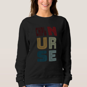 CHPL Nurse Cert Hospice and Palliative Licensed Vi Sweatshirt