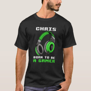 Chris Born To Be A Gamer Personalised T-Shirt
