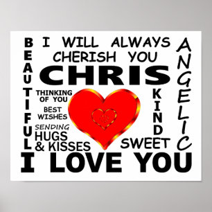 Chris I Love You Poster