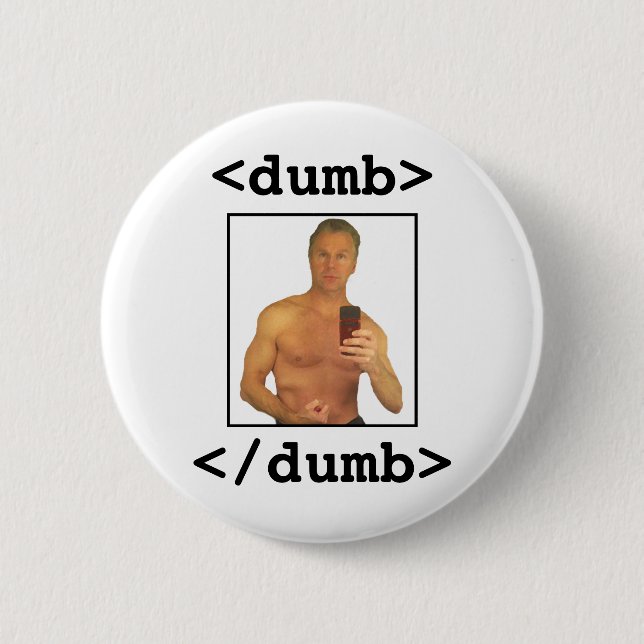 Chris Lee: Dumb 6 Cm Round Badge (Front)