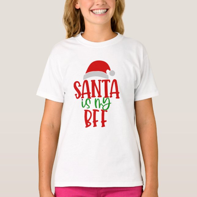 Chrismas Gifts | Funny Santa is my BFF T-Shirt (Front)