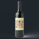 Chrismukkah Hanukkah Christmas Jewish Religious  Wine Label<br><div class="desc">Chrismukkah Hanukkah Christmas Jewish Religious</div>