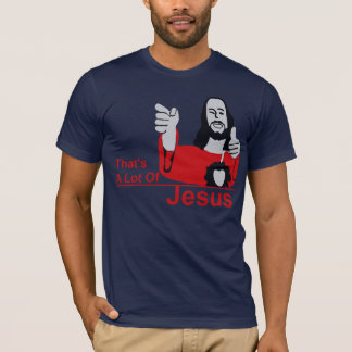 Christ Almighty T-Shirt