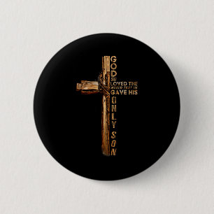 Christ Cross Christian John 3 16 God So Loved The 6 Cm Round Badge