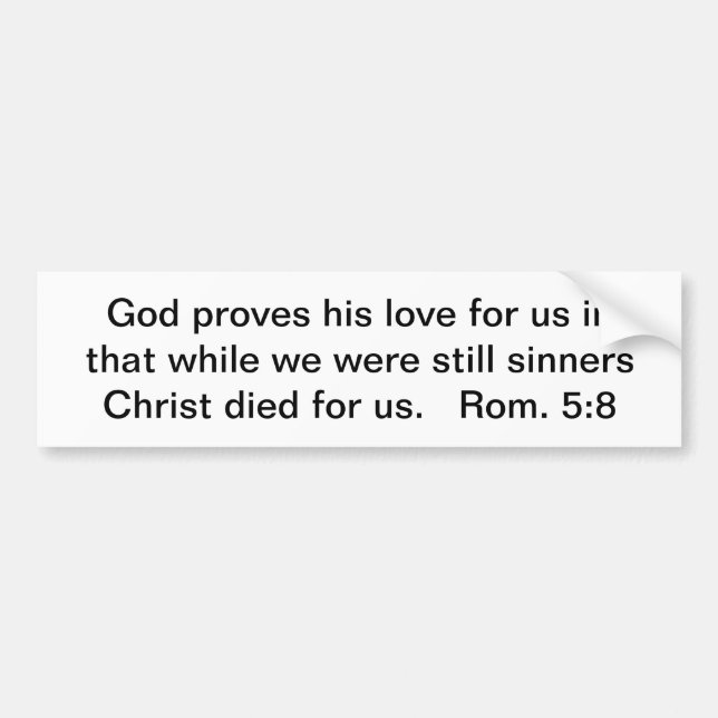 Christ Died For Us Bumper Sticker (Front)
