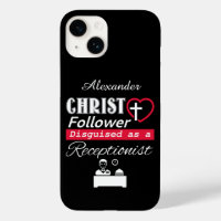 Christ Follower Disguised As A Receptionist