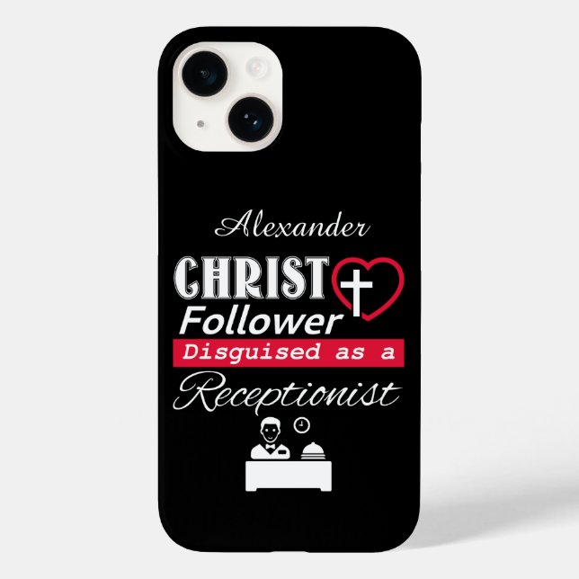 Christ Follower Disguised As A Receptionist Case-Mate iPhone Case (Back)