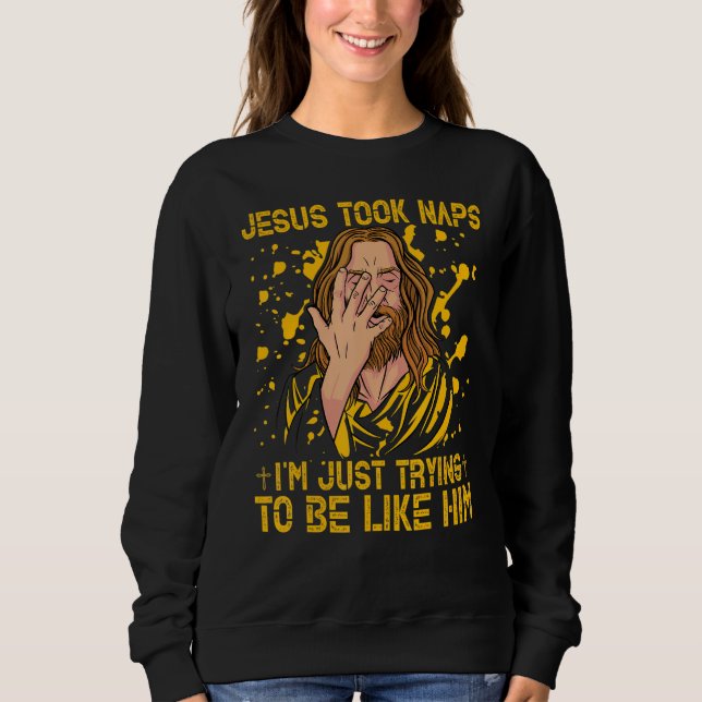 Christ Gospel Jesus Son of God Quote 9 Sweatshirt (Front)