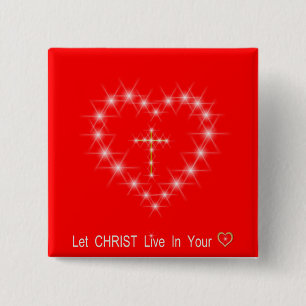 Christ in Your Heart 15 Cm Square Badge