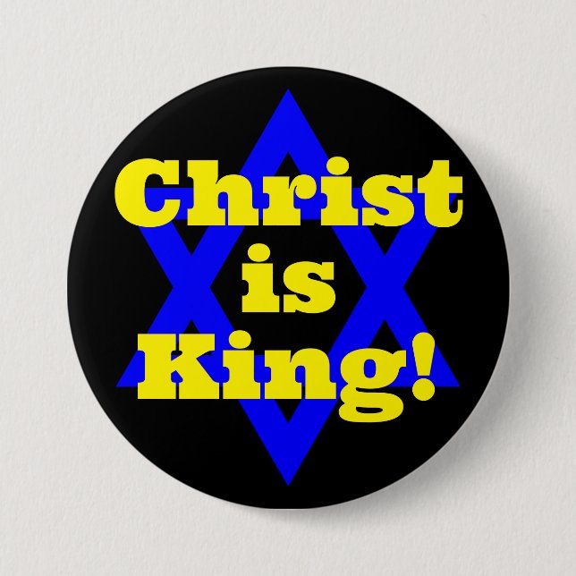 Christ is King!  7.5 Cm Round Badge (Front)