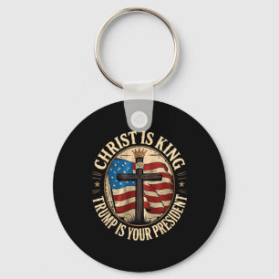 Christ Is King And Trump Is President Key Ring