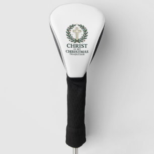 Christ Is My Christmas Tradition Vintage Cross Des Golf Head Cover