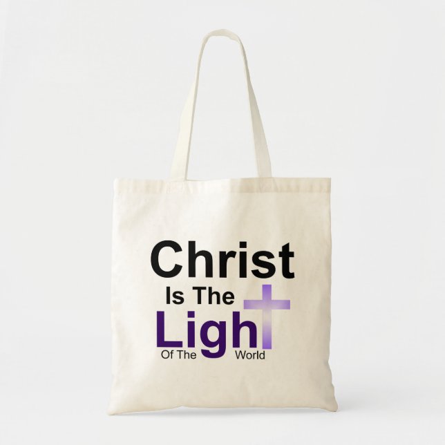 Christ Is The Light Tote Bag (Front)