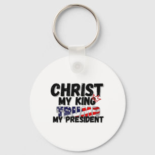 Christ My King Trump My President Key Ring
