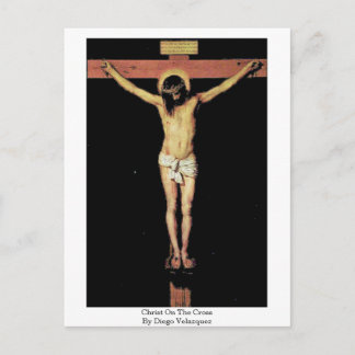 Christ On The Cross By Diego Velazquez Postcard
