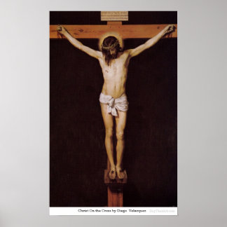 Christ On the Cross by Diego Velazquez Poster