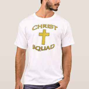 Christ Squad! T-Shirt