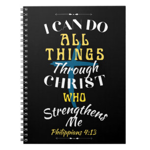 Christ Strengthens Me Notebook