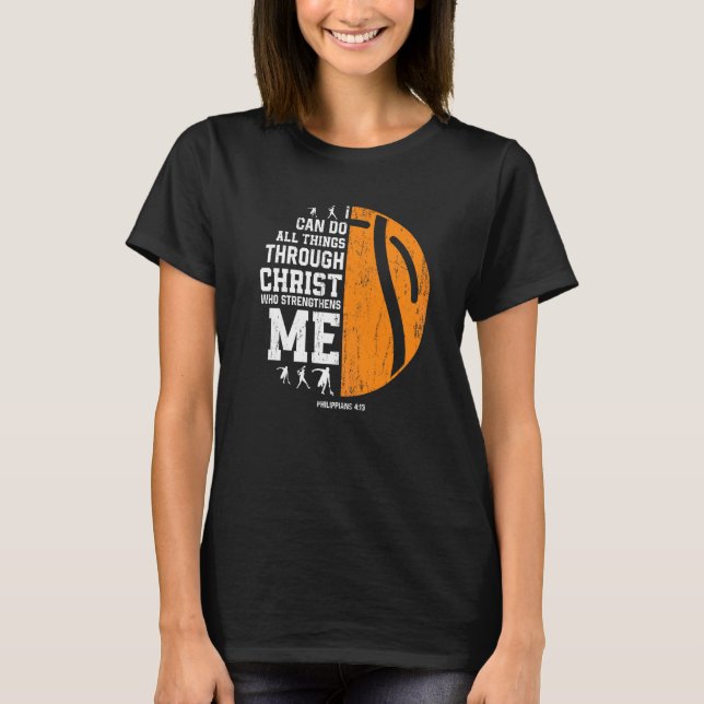 Christ Strengthens Me  Religious Christian Hurling T-Shirt (Front)