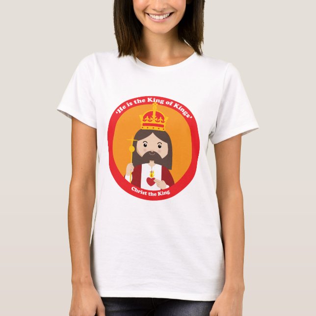 Christ the King T-Shirt (Front)